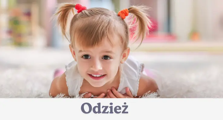 Odzież dziecięca - ciuchy dla dzieci
